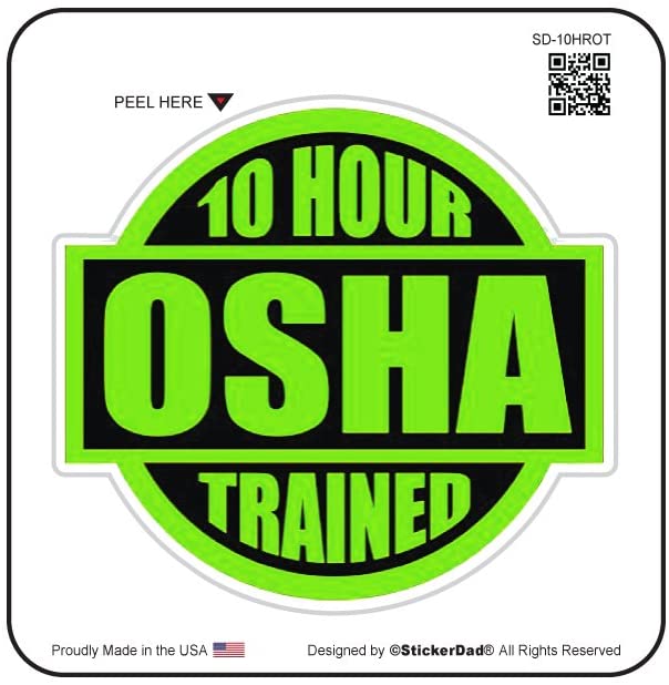 10 hours osha trained 2" round hard hat-helmet full color printed decal