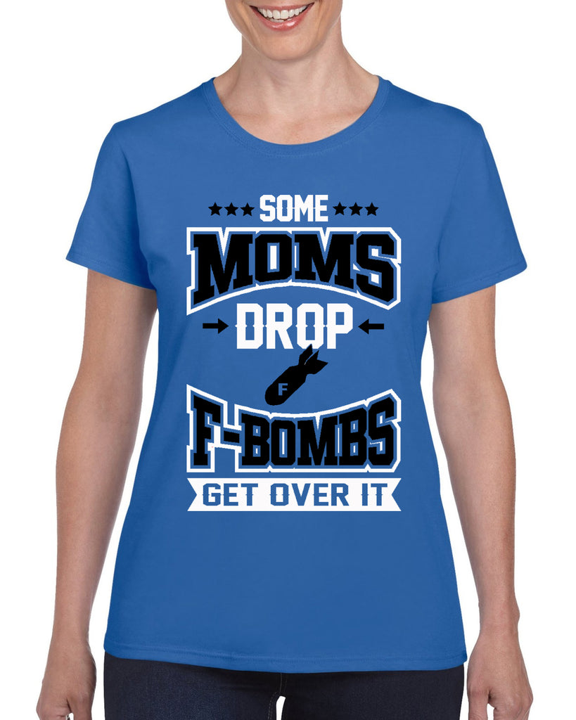 some moms drop f-bombs v1 graphic transfer design shirt