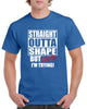 straight outta shape funny graphic design shirt